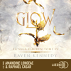 La Saga d'Auren - Volume 4 Glow - Raven Kennedy