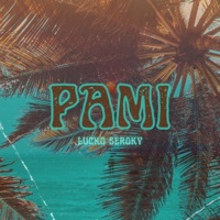 PA' MI - Single - Lucko & Seroky