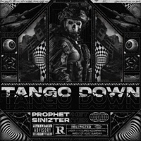 TANGO DOWN (feat. SINIZTER) - Single - PROPHET