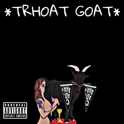 Throat Goat (feat. Pr0found) - Single
