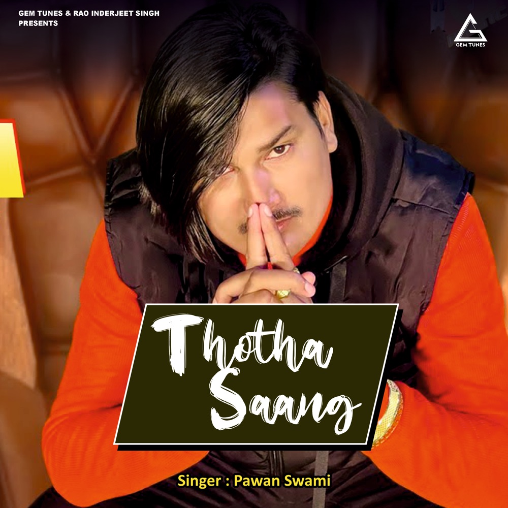 Обложка альбома «Thotha Saang - Single» — Pawan Swami