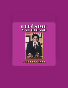 Listen to Gerónimo y su Órgano, watch music videos, read bio, see tour dates & more!