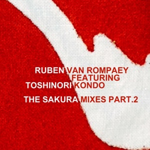The Sakura Mixes, Pt. 2 (feat. Toshinori Kondo)