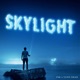 SKYLIGHT feat Yung Shah Single