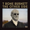 T Bone Burnett