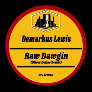 Raw Dawgin' (Oliver Dollar Remix) - Single