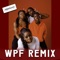 Wpf (Remix) - Imminent lyrics
