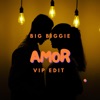 Amor (VIP Edits) - Single