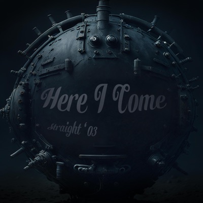 Here I Come - Single