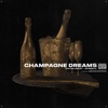 Champagne Dreams - Single