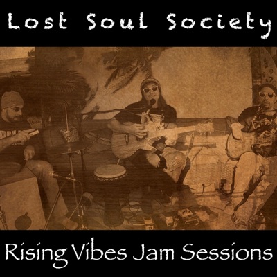 Smooth (feat. Lost Soul Society) [Live at Rising Vibes Jam Sessions] [Live at Rising Vibes Jam Sessions] - Single