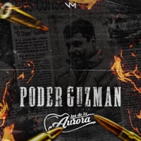 Poder Guzman - Single - LOS DE LA AURORA