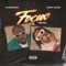 Focus (Remix) - Ajimovoix & Dice Ailes lyrics