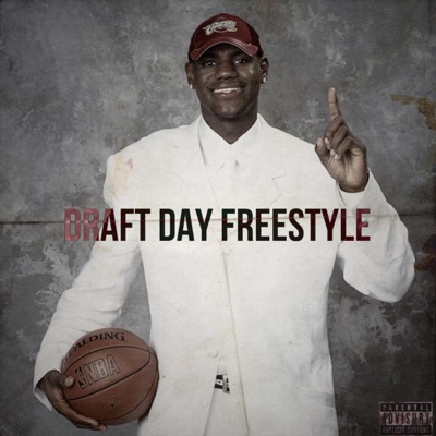 Draft Day Freestyle - Single