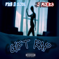 GIFT RAP (feat. JMONEY) - Single - PenNSoul