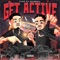 Get Active (feat. YeloHill) - FLAV lyrics
