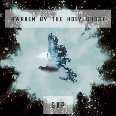 Awaken By the Holy Ghost - Single