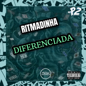 RITMADINHA DIFERENCIADA (feat. MC Kaua da Dz4)