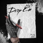 Drop Em - Single