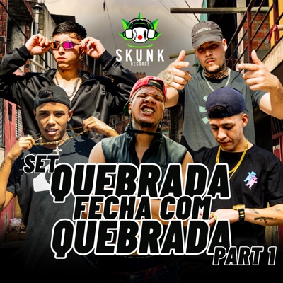 Set Quebrada Fecha Com Quebrada, Pt.1 - Single