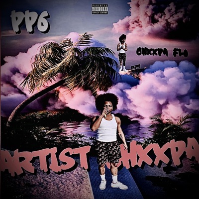 Chxxpa Flo - EP