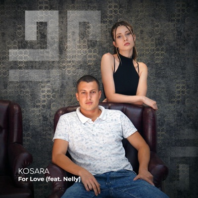 For Love (feat. Nelly) - Single