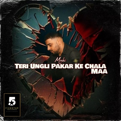 Teri Ungli Pakar Ke Chala Maa - Single