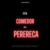 Os comedor de perereca - Single