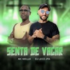 Senta de Vagar - Single