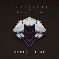 Every Time (feat. Key Low) - Single - Harricane