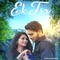 Ek Tor - Shubham Sahu & Shaheen Jamal lyrics