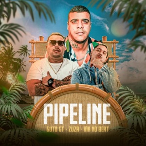 Pipeline (feat. MK no Beat)