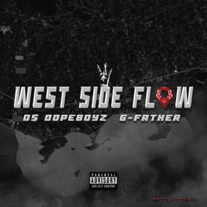 WEST SIDE FLOW (feat. G-Father)