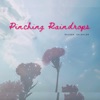 Pinching Raindrops - Single