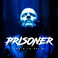 Prisoner — Train To Spain