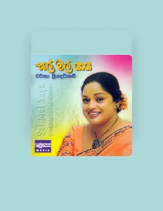 收听 Charitha Priyadarshani、观看音乐视频、阅读小传、查看巡演日期等 ！