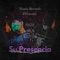 Su Presencia - Meker & Smay Rap lyrics