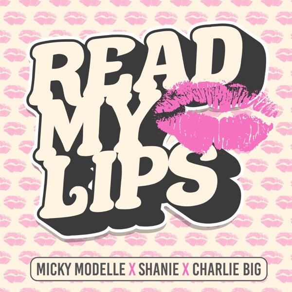 Read My Lips (feat. Shanie) - Single