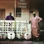 Ali Farka Touré & Toumani Diabate - Ruby