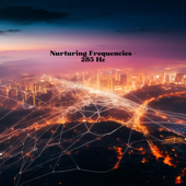 Nurturing Frequencies - 285 Hz