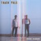 Everything You Do - Trash Pals lyrics