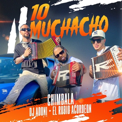 10 Muchacho - Single