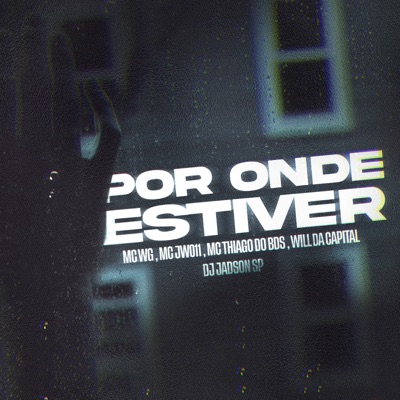 Por Onde Estiver - Single