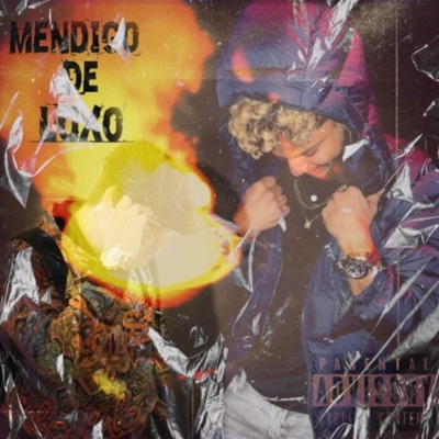 Mendigo de Luxo (feat. 512 Dahkidd) - Single
