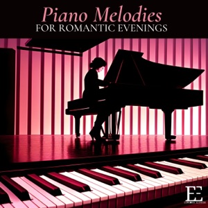 Piano Melodies for Romantic Evenings - Italian Restaurant Dinner Music