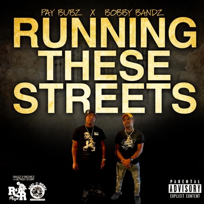 Running These Streets (feat. Bobby Bandz) - Single