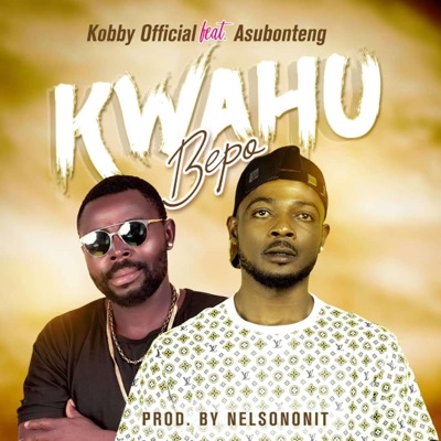 Kwahu Bepo (feat. Asubonteng) - Single