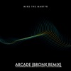 Arcade In the Bronx (feat. A.G., Triple Seis & Big Wiz) - Single