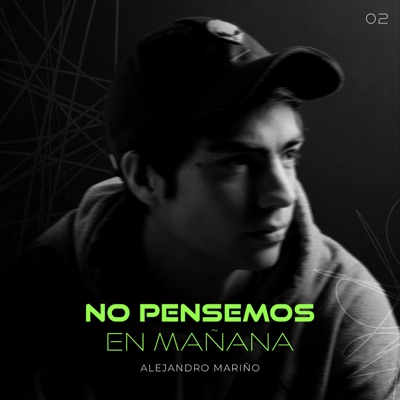 No Pensemos en Mañana - Single