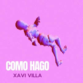Como Hago Xavi Villa